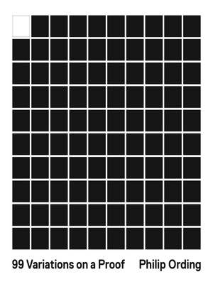 cover image of 99 Variations on a Proof